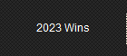2023 Wins